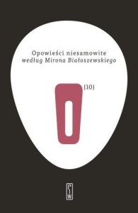 OPOWIEŚCI NIESAMOWITE T.10 WEDŁUG MIRONA...
