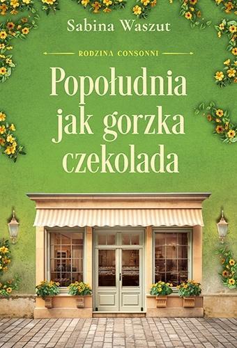 Rodzina Consonni T.3 Popołudnia jak gorzka..