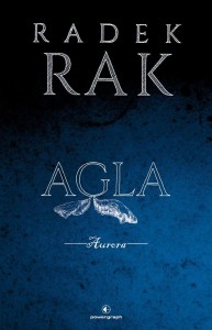 AGLA. AURORA, RADEK RAK