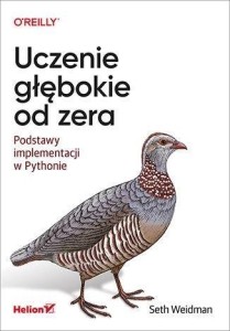 UCZENIE GŁĘBOKIE OD ZERA, SETH WEIDMAN