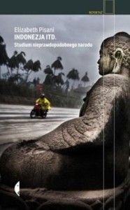 INDONEZJA ITD. STUDIUM NIEPRAWDOPODOBNEGO NARODU