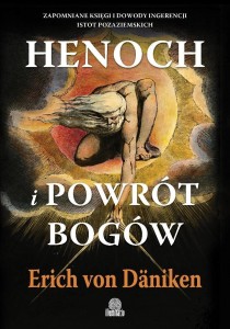 HENOCH I POWRÓT BOGÓW. ZAPOMNIANE KSIĘGI I...