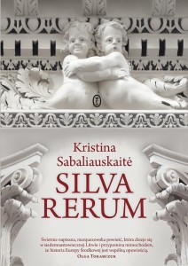 SILVA RERUM, KRISTINA SABALIAUSKAITE