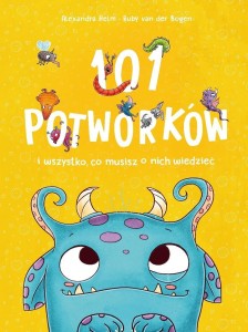 101 POTWORKÓW I WSZYSTKO, CO MUSISZ O NICH...