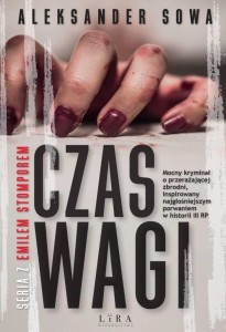 CZAS WAGI, ALEKSANDER SOWA