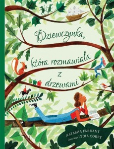 DZIEWCZYNKA, KTÓRA ROZMAWIAŁA Z DRZEWAMI