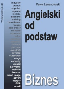 ANGIELSKI OD PODSTAW. BIZNES, PAWEŁ LEWANDOWSKI