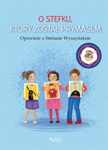 O STEFKU, KTÓRY ZOSTAŁ PRYMASEM