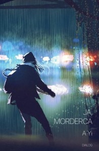 JA MORDERCA, A YI