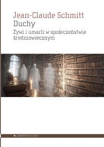 DUCHY. ŻYWI I UMARLI W SPOŁECZEŃSTWIE...
