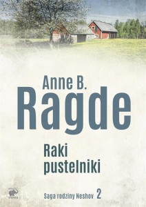 SAGA RODZINY NESHOV T.2 RAKI PUSTELNIKI