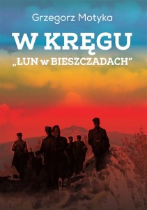 W KRĘGU ŁUN W BIESZCZADACH, GRZEGORZ MOTYKA