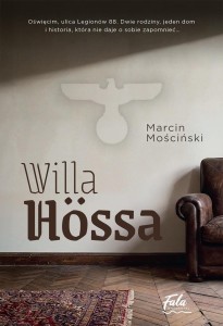 WILLA HOSSA, MARCIN MOŚCIŃSKI