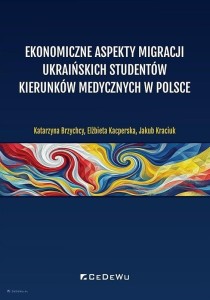 EKONOMICZNE ASPEKTY MIGRACJI UKRAIŃSKICH...