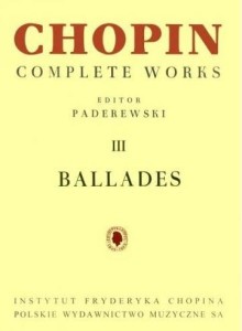 CHOPIN COMPLETE WORKS III BALLADES