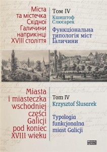 MIASTA I MIASTECZKA WSCH. CZEŚCI GALICJI T.4