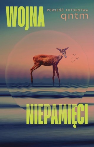 Wojna niepamięci, qntm