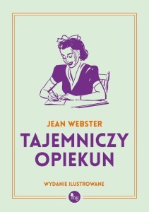 TAJEMNICZY OPIEKUN, JEAN WEBSTER