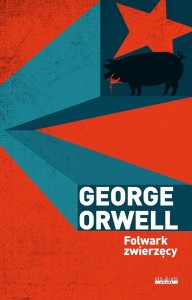 FOLWARK ZWIERZĘCY BR W.2022, GEORGE ORWELL