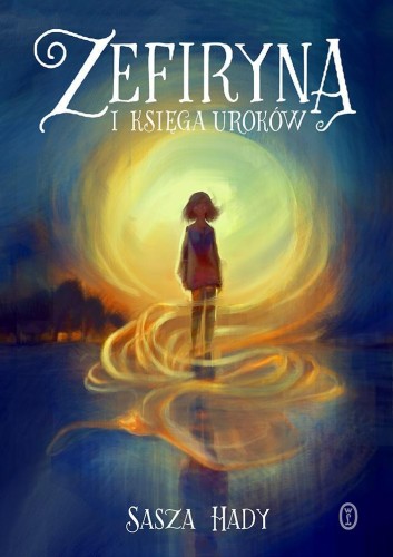 Zefiryna i księga uroków, Sasza Hady