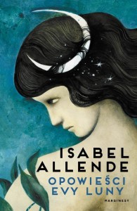 OPOWIEŚCI EVY LUNY, ISABEL ALLENDE
