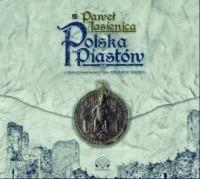 POLSKA PIASTÓW AUDIOBOOK, PAWEŁ JASIENICA