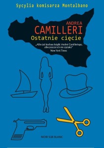 OSTATNIE CIĘCIE, ANDREA CAMILLERI