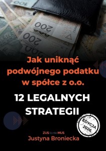 JAK UNIKNĄĆ PODWÓJNEGO PODATKU W SPÓŁCE Z O.O.