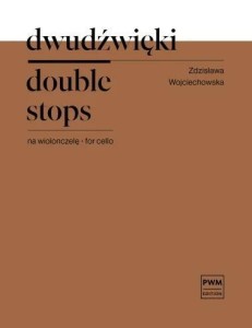 DWUDŹWIĘKI NA WIOLONCZELĘ, ZDZISŁAWA WOJCIECHOWSKA