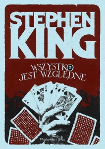 WSZYSTKO JEST WZGLĘDNE. 14 MROCZNYCH OPOWIEŚCI