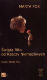 ŚWIĘTA RITO OD RZECZY NIEMOŻLIWYCH AUDIOBOOK