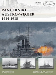 PANCERNIKI AUSTRO-WĘGIER 1914-1918, RYAN NOPPEN