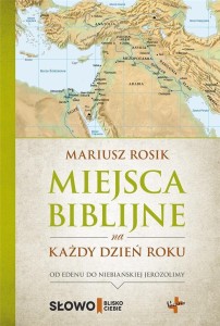 MIEJSCE BIBLIJNE NA KAŻDY DZIEŃ ROKU