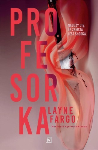 Profesorka, Layne Fargo