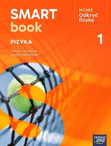 Fizyka LO 1 Nowe Odkryć fizykę Smartbook ZP