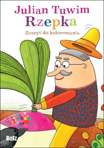 JULIAN TUWIM RZEPKA - ZESZYT DO KOLOROWANIA