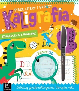 PISZĘ LITERY I WYRAZY. KALIGRAFIA