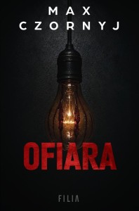 OFIARA (WYDANIE JUBILEUSZOWE), MAX CZORNYJ