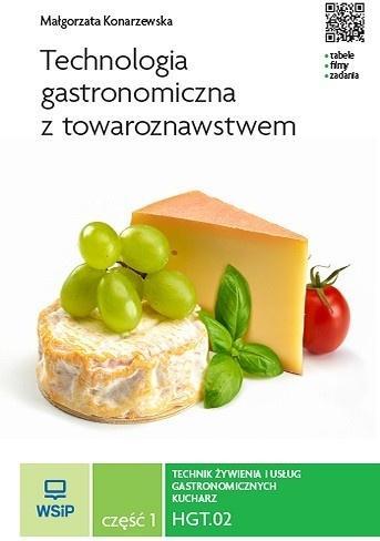 Technologia gastronomiczna z towaroznawstwem