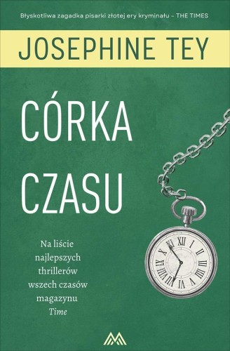Córka czasu, Josephine Tey