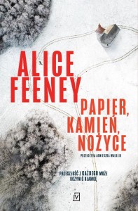 PAPIER, KAMIEŃ, NOŻYCE, FEENEY ALICE