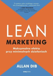 LEAN MARKETING. MAKSYMALNE EFEKTY.., ALLAN DIB
