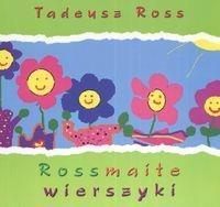 ROSSMAITE WIERSZYKI  SKRZAT, ROSS TADEUSZ
