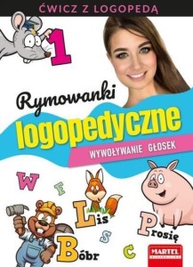 RYMOWANKI LOGOPEDYCZNE. WYWOŁYWANIE GŁOSEK