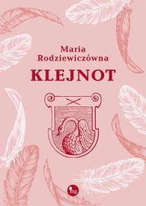 KLEJNOT, MARIA RODZIEWICZÓWNA