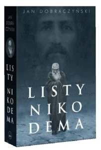 LISTY NIKODEMA (BARWIONE BRZEGI), JAN DOBRACZYŃSKI