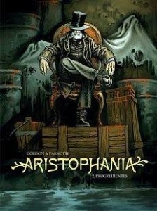 ARISTOPHANIA T.2 PROGREDIENTES, XAVIER DORISON