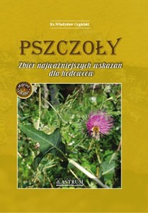 PSZCZOŁY. ZBIÓR NAJWAŻNIEJSZYCH WSKAZAŃ DLA... A4