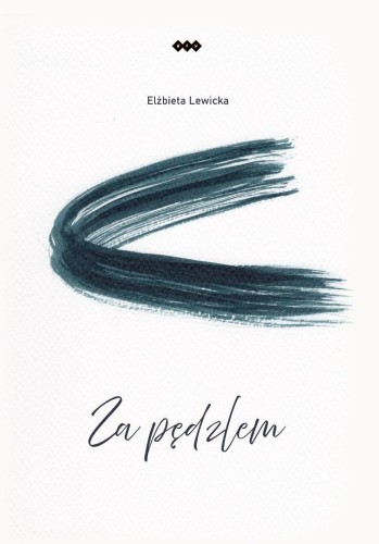 Za pędzlem, Elżbieta Lewicka