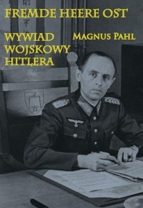 FREMDE HEERE OST. WYWIAD WOJSKOWY HITLERA